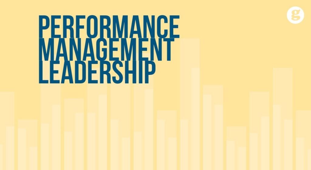 Leadership and Performance Management
